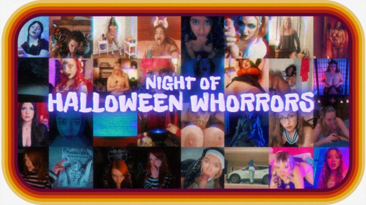 Night of Halloween Whorrors