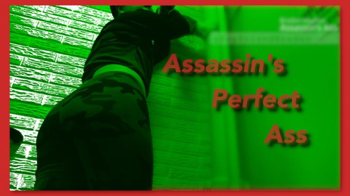 EVIL ASSASSIN'S PERFECT ASS