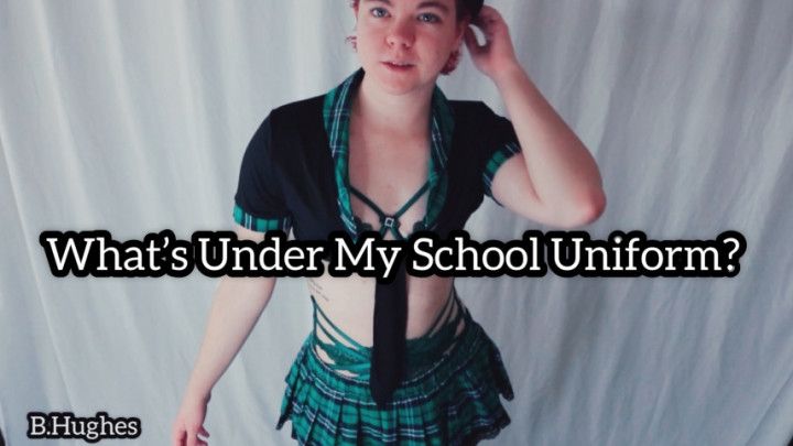 What's Under My School Uniform