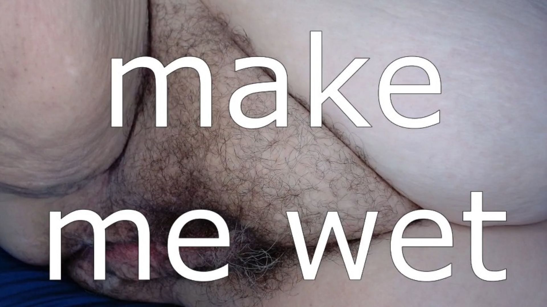 make me wet