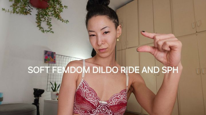 Soft Femdom Dildo Ride and SPH