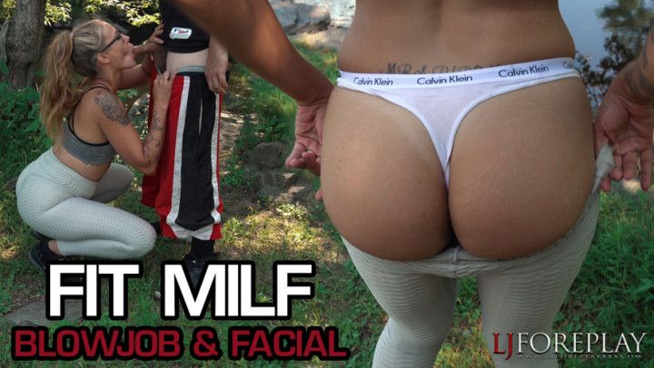 Fit MILF Blowjob &amp; Facial