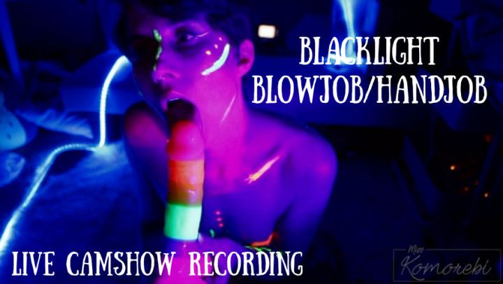 Live Camshow Recording Blacklight BJ/HJ