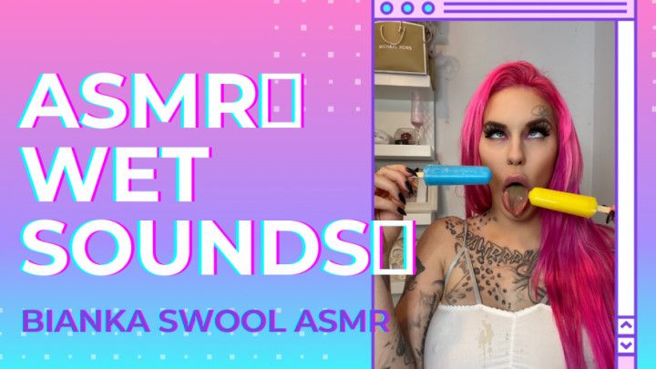 ASMR WET SOUNDS POPSICLE SOFT SPOKEN