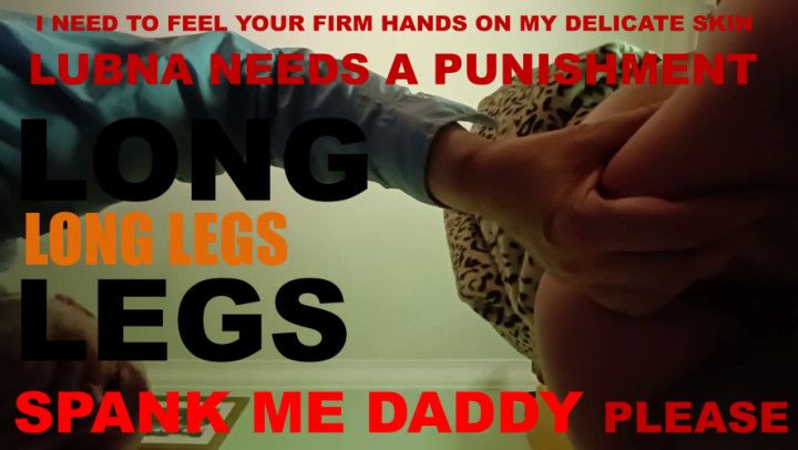 SPANK ME DADDY - LUBNA NEEDS A PUNISHMENT