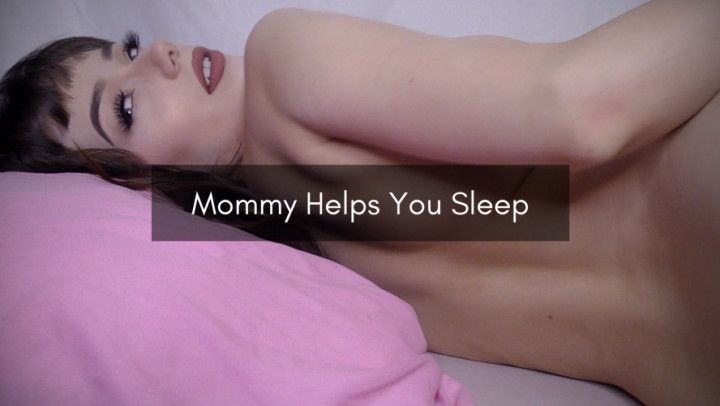 Mommy Helps U Go to Bed POV Virtual Sex