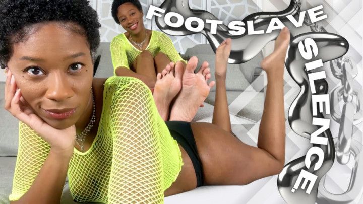 FOOT SLAVE SILENCE. Ebony Feet Worship