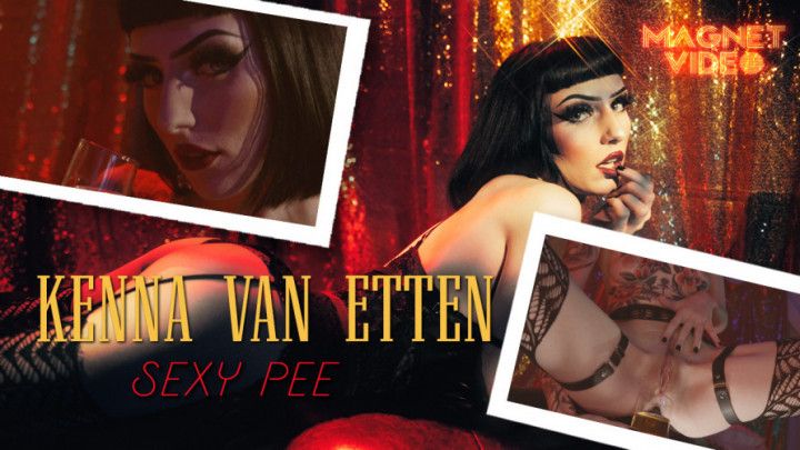 Kenna Van Etten - Sexy Pee