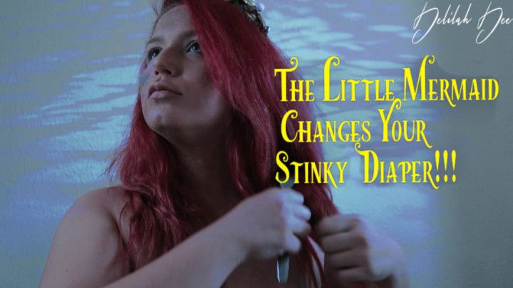 Little Mermaid Changes Your Diaper