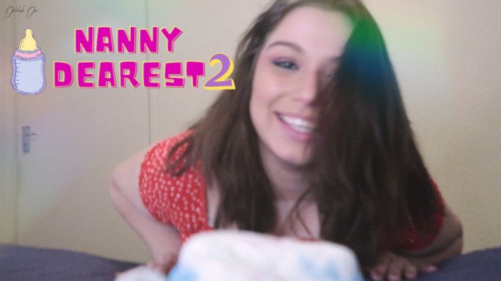 Nanny Dearest 2