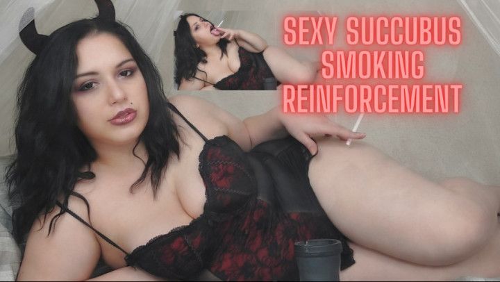 Sexy Succubus Smoking Reinforcement