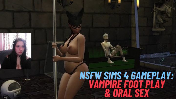 NSFW Sims 4 Gameplay: Vampire Foot Play &amp; Oral Sex