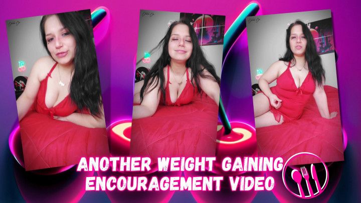 Another Weight Gaining Encouragement Video