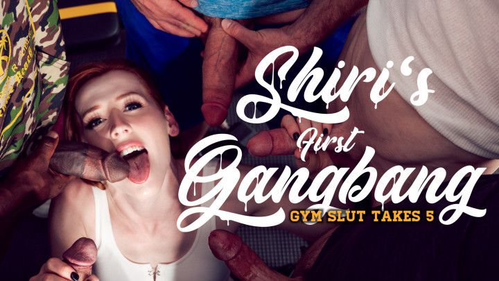 Shiri's First Gangbang: Gym Slut Takes 5
