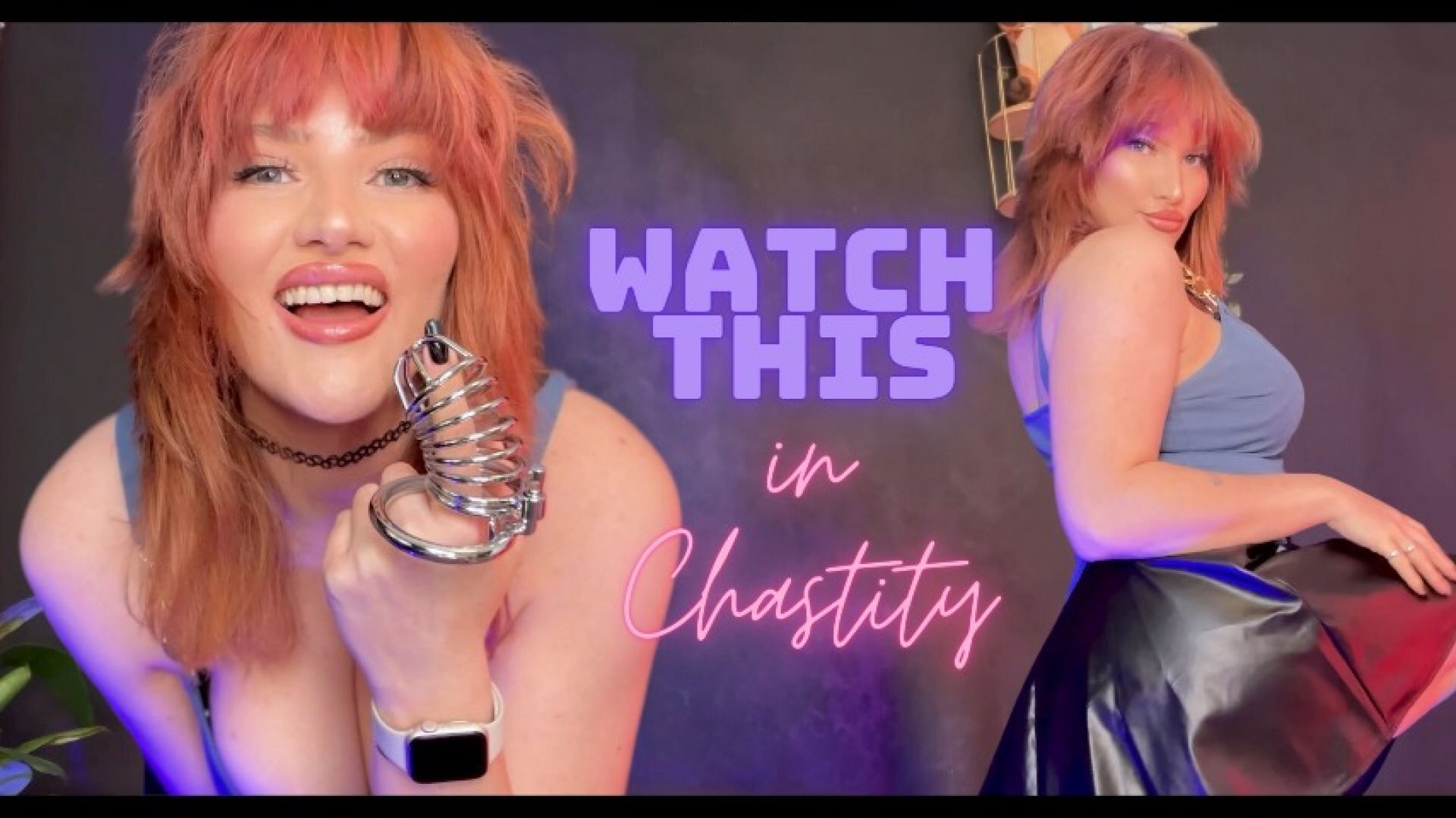 Watch This in Chastity