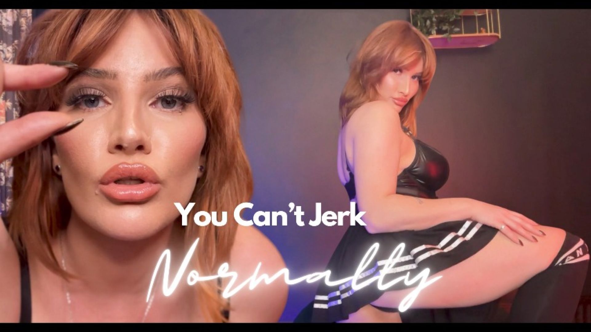 You Can't Jerk Normally