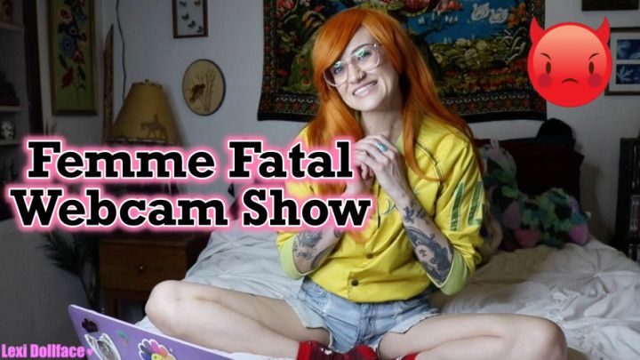 Femme Fatal Webcam Show