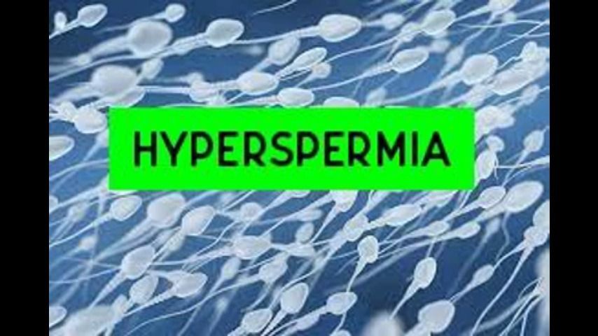 Hyperspermia