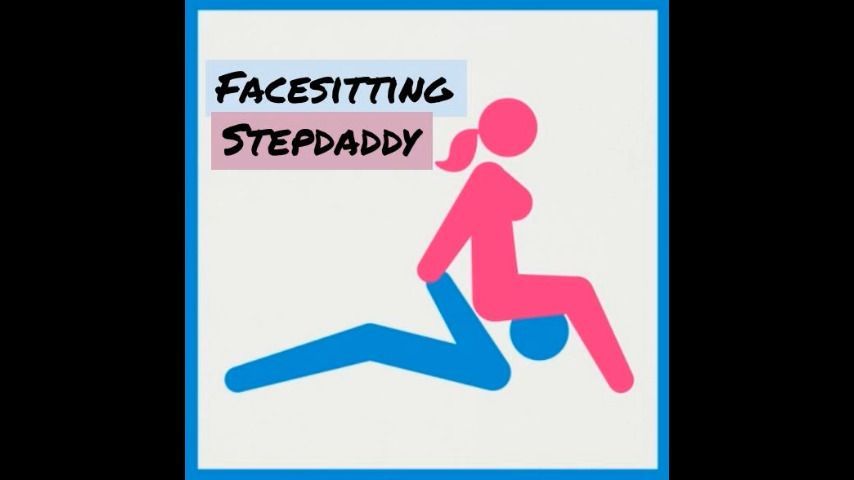 Facesitting StepDaddy