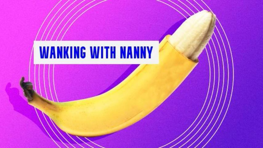 Wanking with Nanny