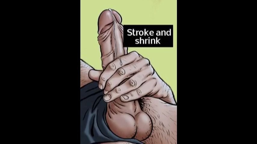 Stroke and shrink