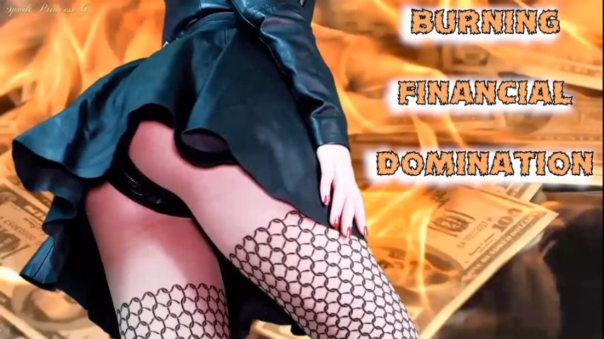 Burning Financial Domination