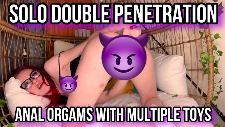 Solo Double Penetration Anal Orgasms with Multiple Toys