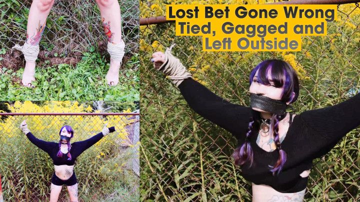 Lost Bet Gone Wrong: Tied, Gagged and Left Outside