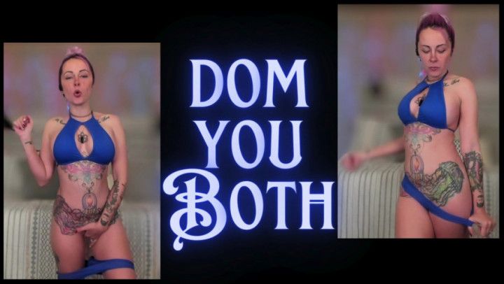 Dom You Both