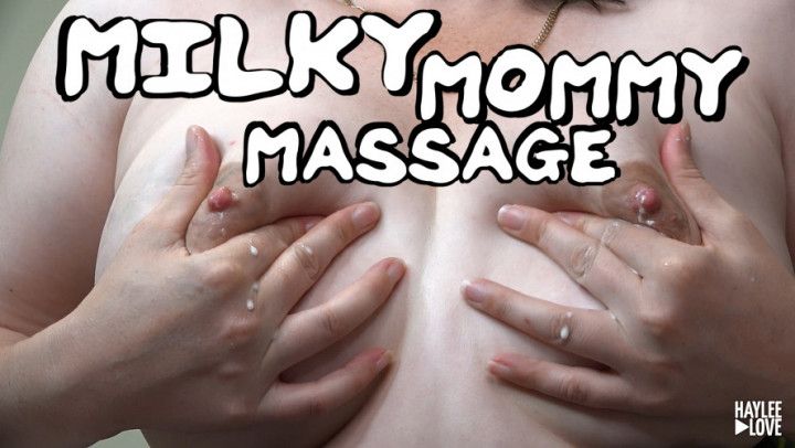 Milky Mommy Massage