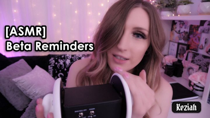 ASMR | Beta Reminders | 3Dio