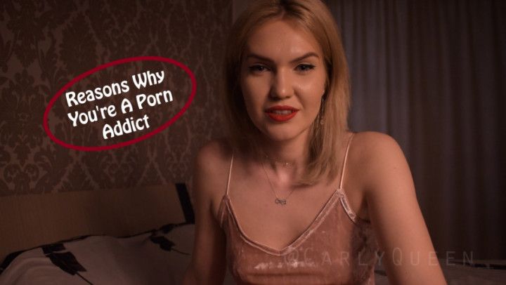 Reasons Why You're A Porn Addict