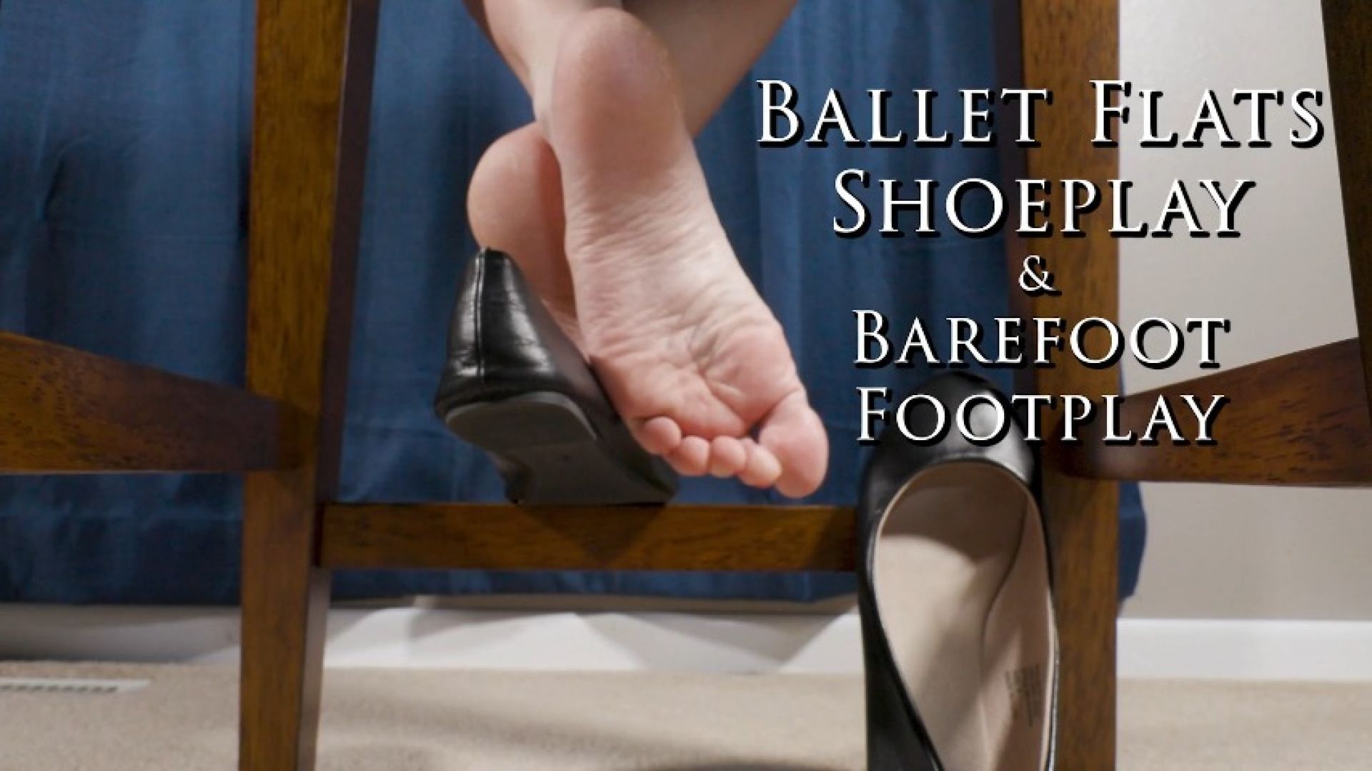 Ballet Flats Shoeplay and Barefoot Footplay Shoe Feet Fetish