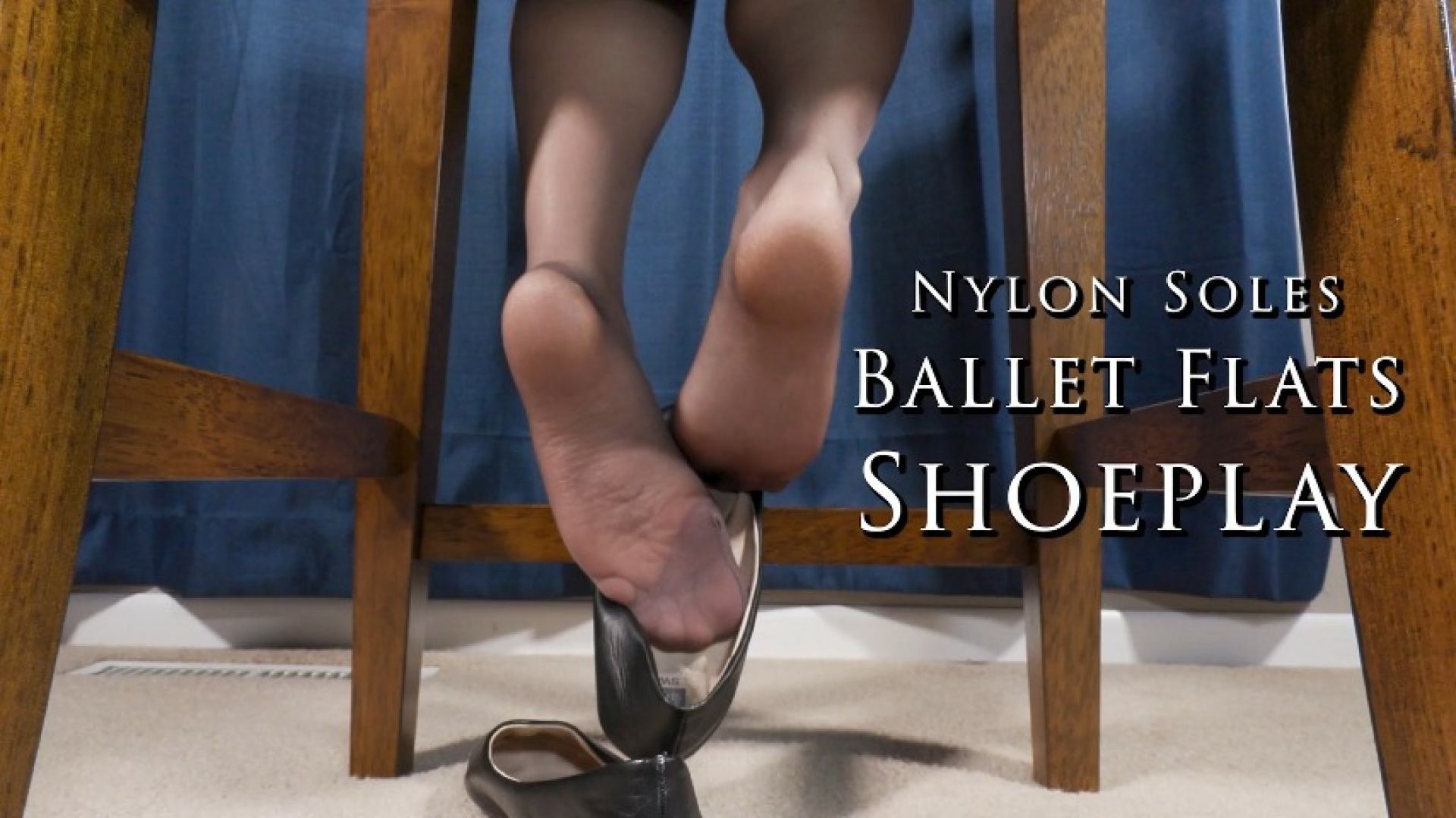 Nylon Soles Footplay Ballet Flats Shoeplay Under Chair