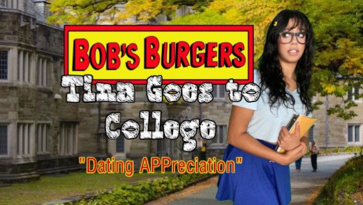 Tina Belcher - Dating APPreciation