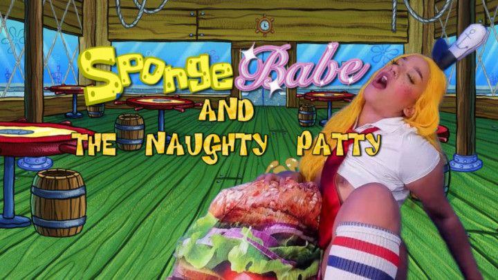 SpongeBabe and The Naughty Patty