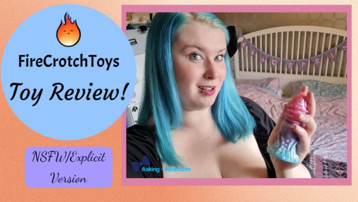 FireCrotchToys Review! - Solo Female