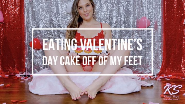 Eating Valentine's Cake Off my Feet