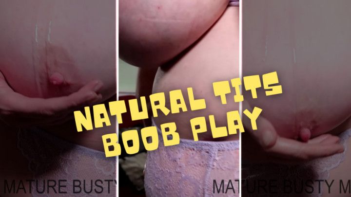Natural Tits Boob Play