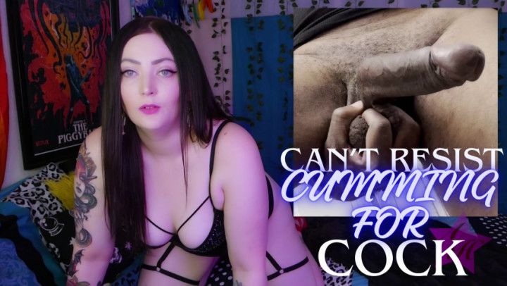 Can't Stop Cumming for Cock