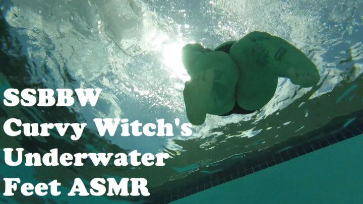 SSBBW Curvy Witch's Underwater Feet ASMR