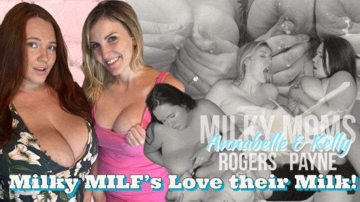 Milky MILFS Love Their Milk