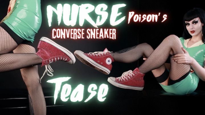 Nurse Poison's Converse Sneaker Tease