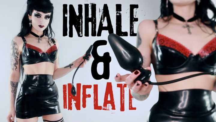 Inhale &amp; Inflate