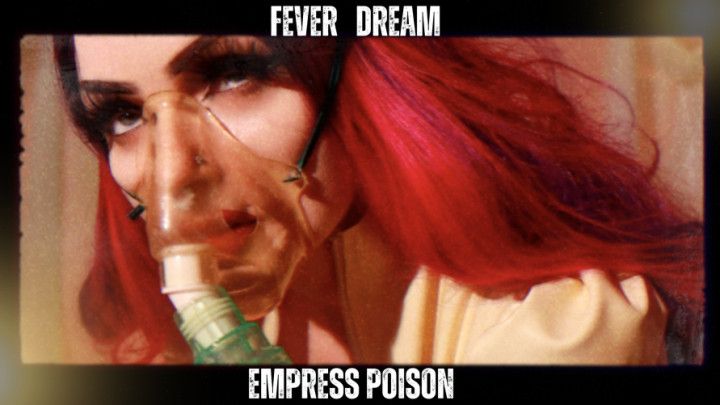 Fever Dream