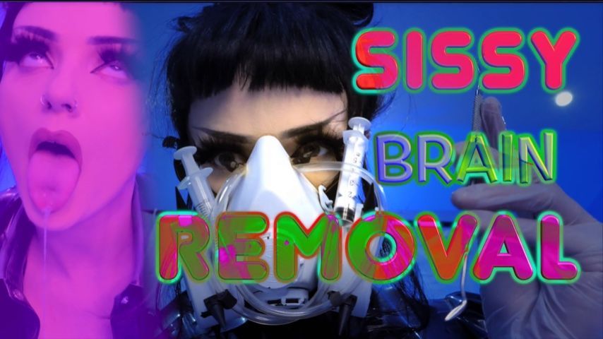 Sissy Brain Removal