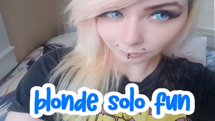 Blonde Solo Fun