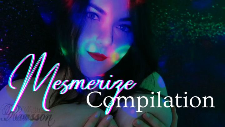 Mesmerize Compilation