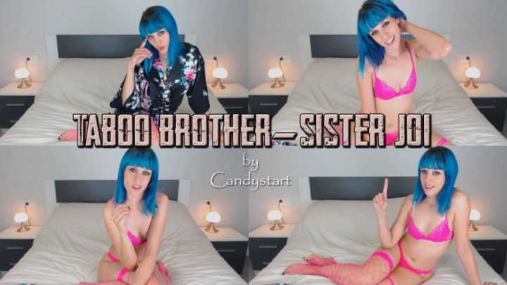 Taboo brother-sister JOI