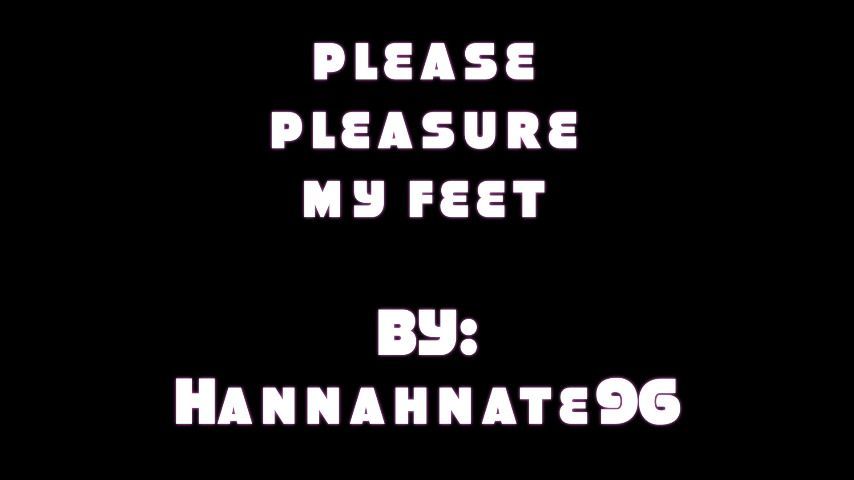 please pleasure my feet